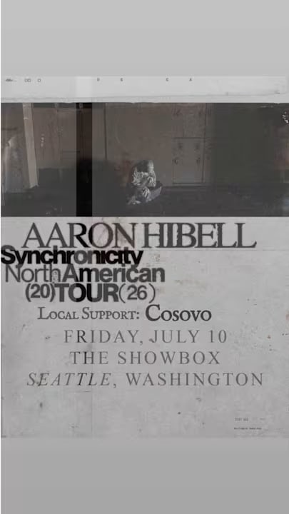 Aaron Hibell @ The Showbox