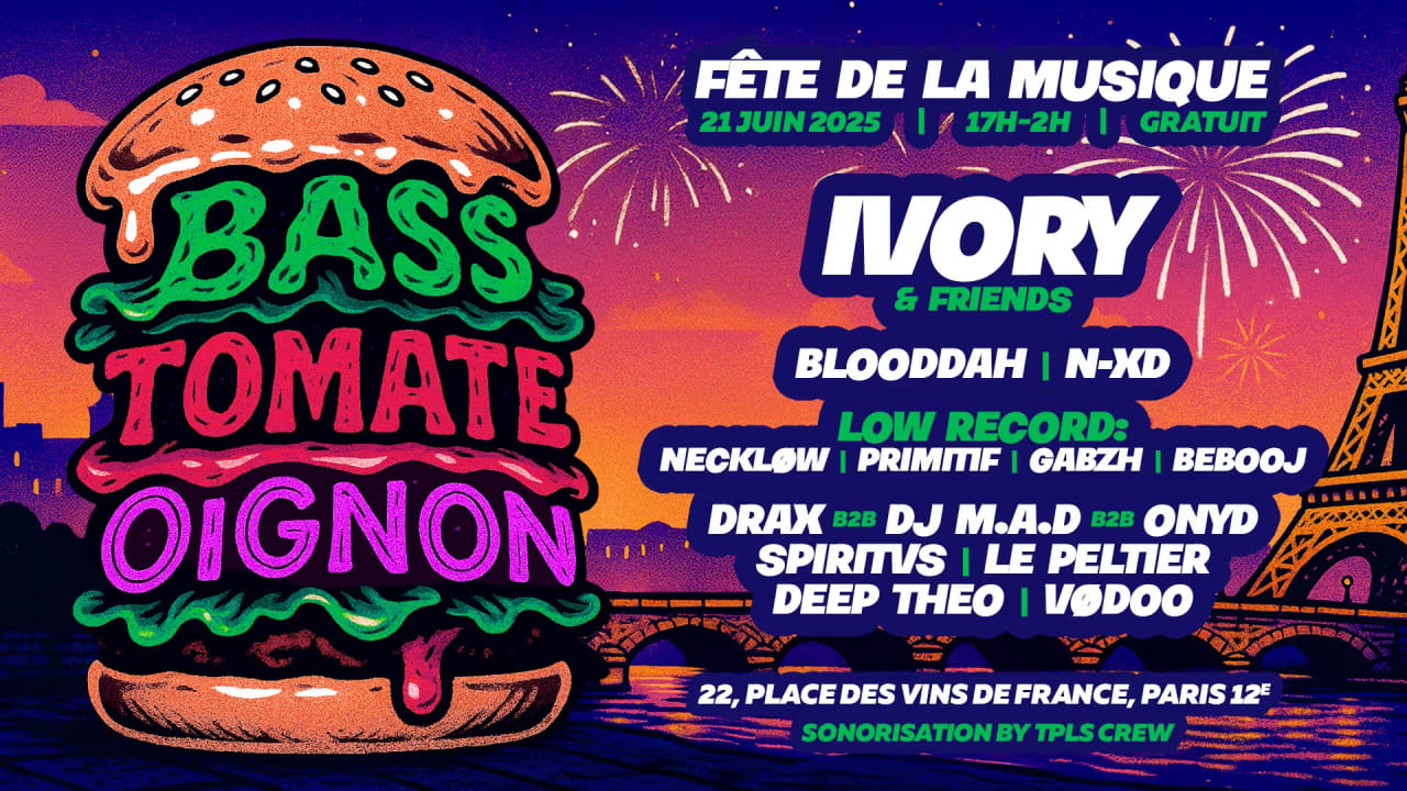 Fête De La Musique 2025 - Bass Tomate Oignon