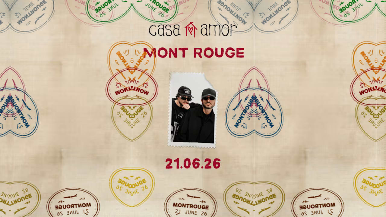 Mont Rouge @ Casa Amor
