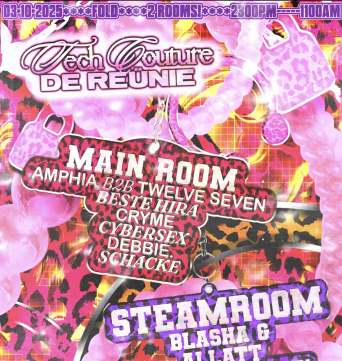 Tech Couture X De Reünie // Schacke, Beste Hira, Blasha & Allatt, Cryme, Cybersex + More