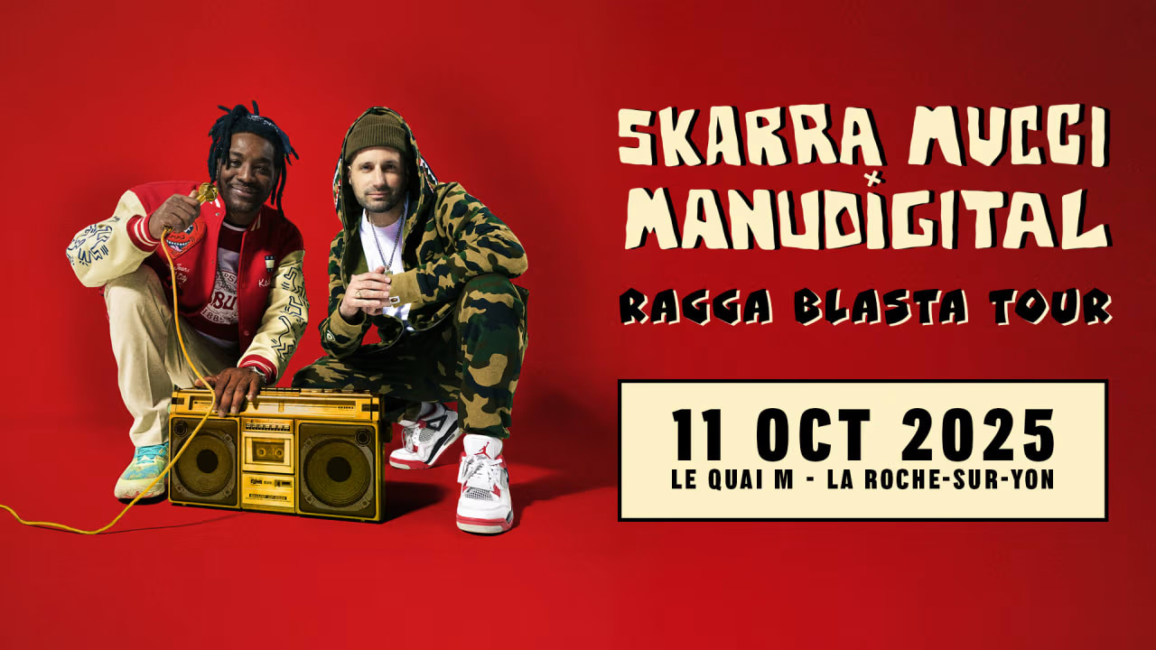 Skarra Mucci X Manudigital @ La Roche-Sur-Yon