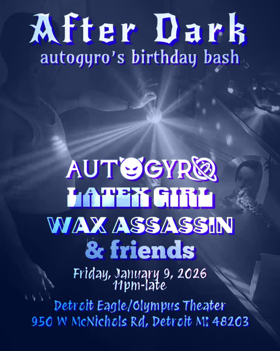 After Dark: Autogyro's Birthday Bash