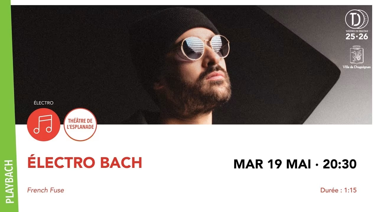 Électro Bach - Théâtres En Dracénie