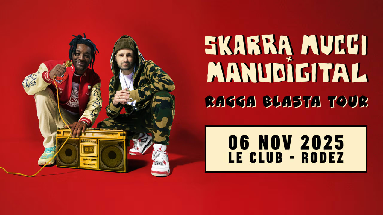 Skarra Mucci X Manudigital @ Rodez