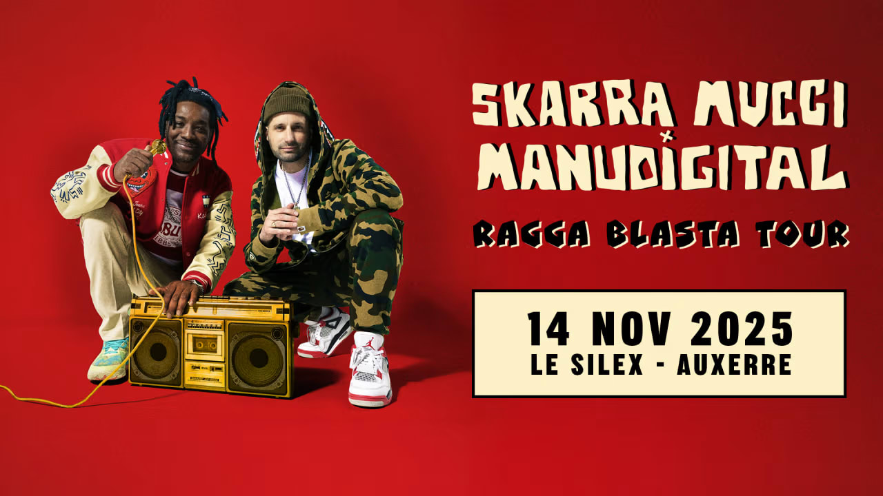 Skarra Mucci X Manudigital @ Auxerre
