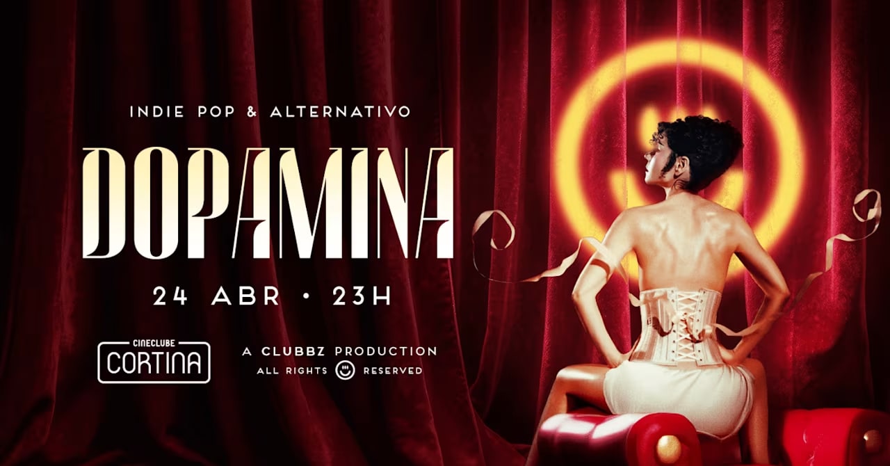 Dopamina | 24.04 | Cineclube Cortina
