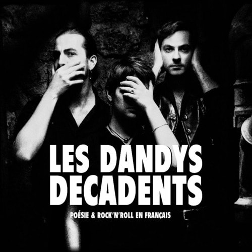 Les Dandys Décadents