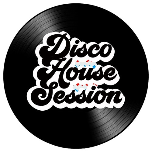 Disco House Session