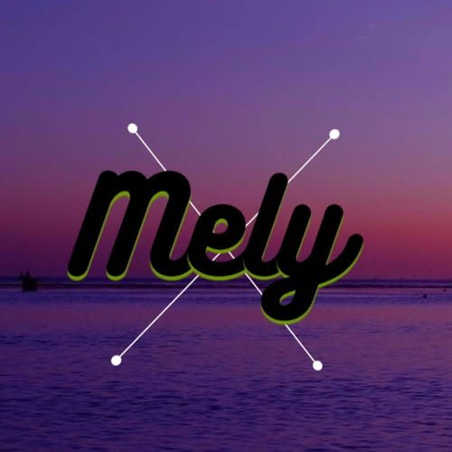 M E L Y
