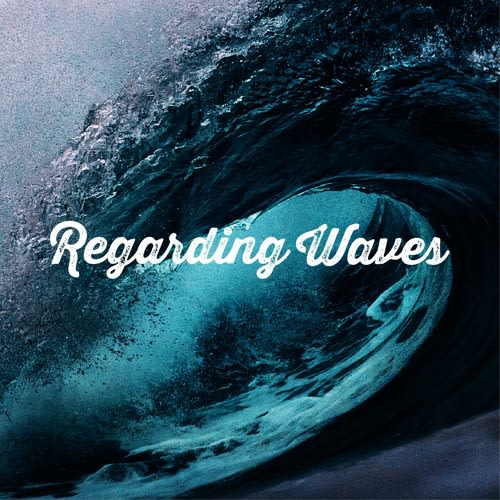 Regardingwaves