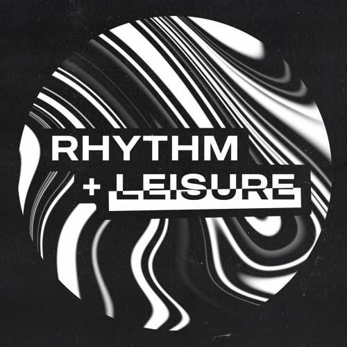 Rhythm & Leisure