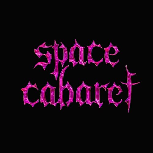 Space Cabaret