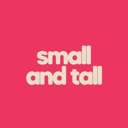 Small And Tall ☀️