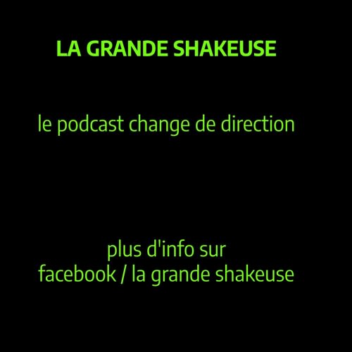 La Grande Shakeuse 88.1 FM