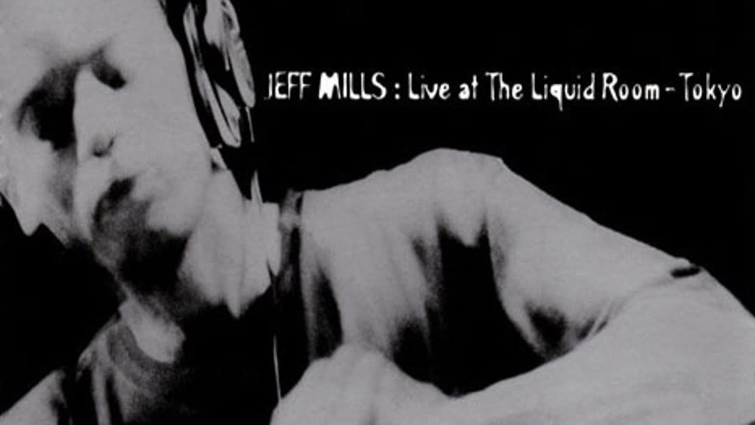 Jeff Mills & Guest: 30 Year Anniversary Liquid Room MIX