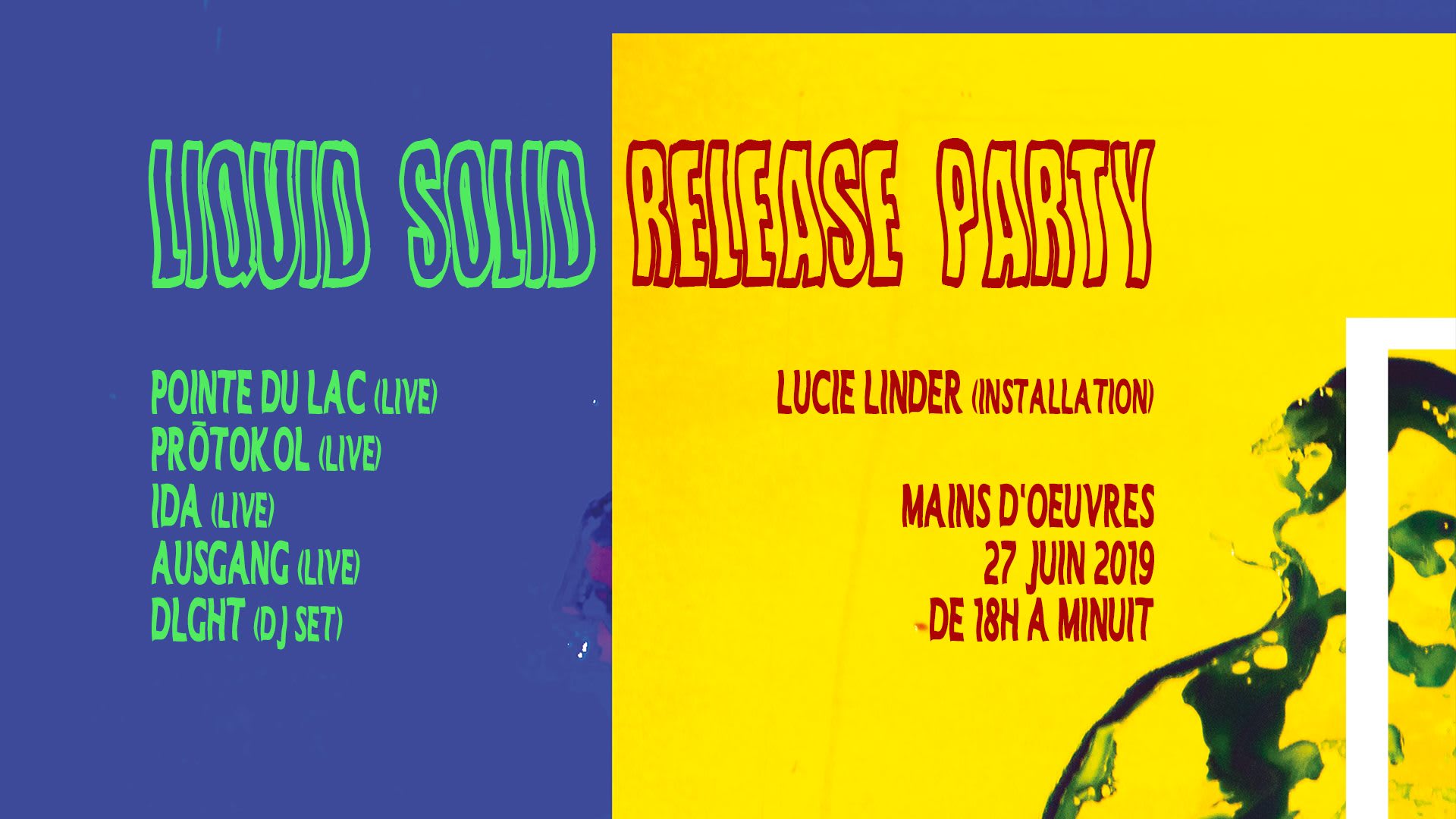 Liquid/Solid Release Party W/ Pointe Du Lac, Protokol, Ida & Ausgang