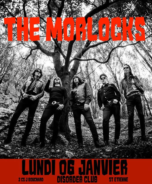 The Morlocks • Disorder, Saint-Etienne
