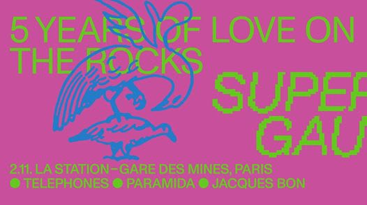 5 Years Of Love On The Rocks X La Station