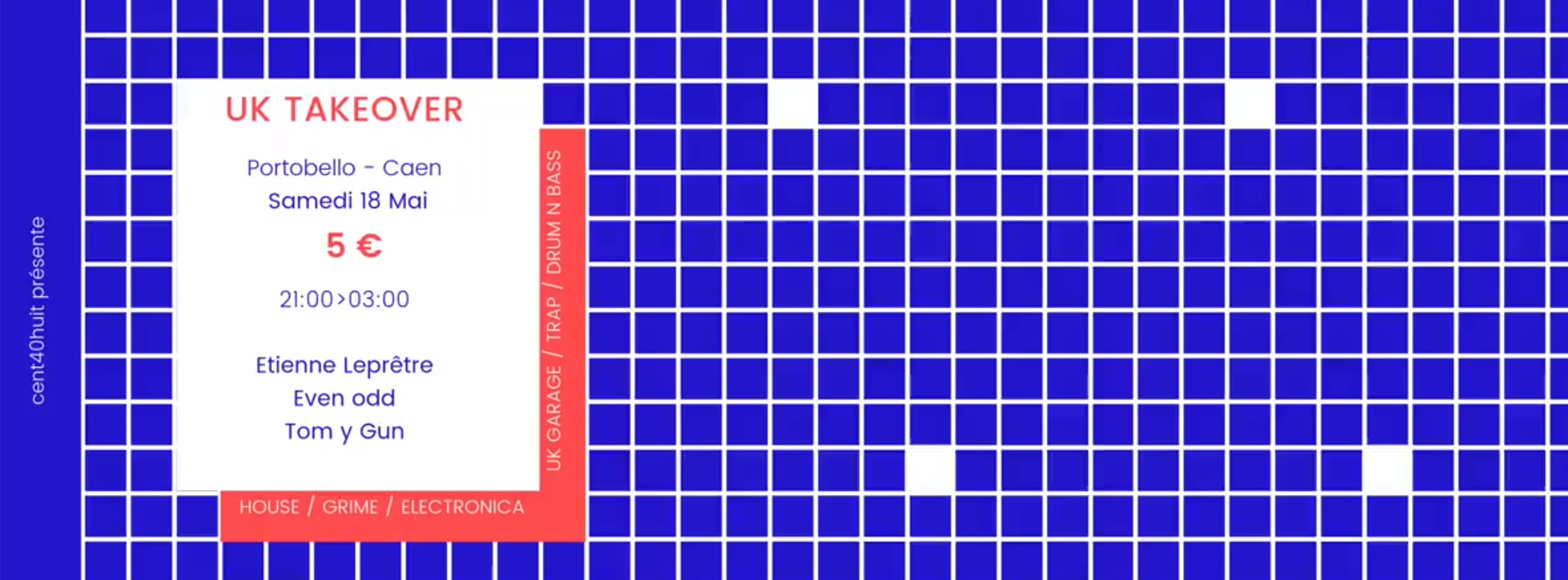 Uk Take-Over / Portobello - Caen / Centquarante Huit