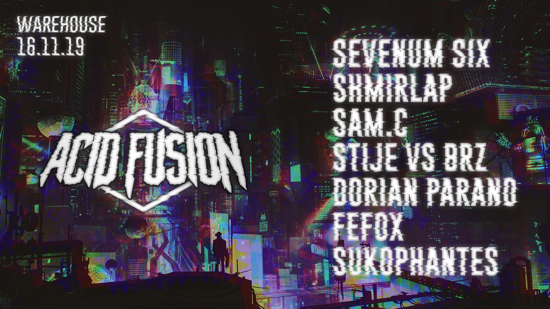 Acid Fusion #2 - Sevenum Six, Shmirlap, Sam C, Stije & More