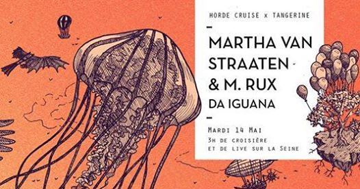 Hordecruise S3e2 X Tangerine : Martha Van Straaten, M.Rux & More