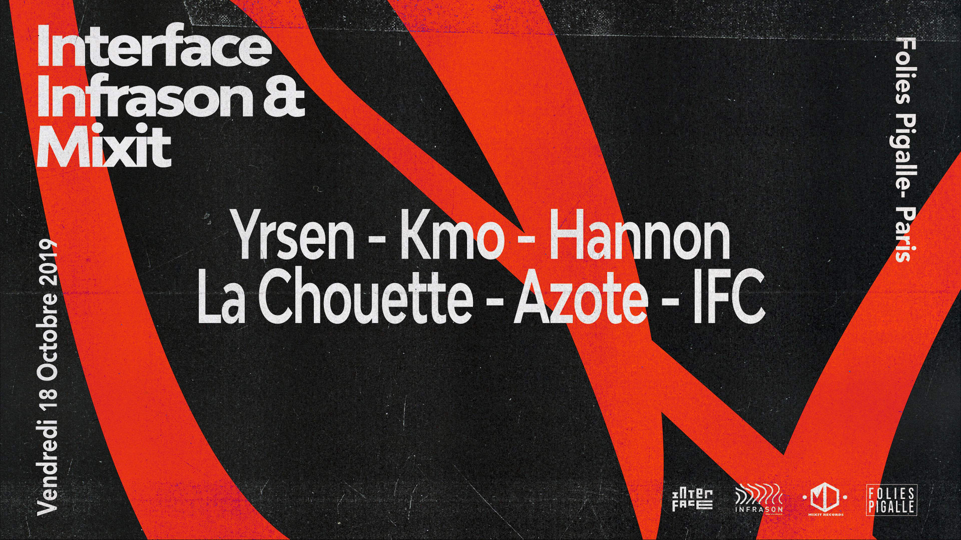 Infrason/Mix'it/Interface Aux Folies Pigalle