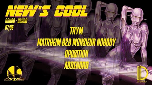 New’S Cool : Trym, Oposition, Monsieur Nobody & More