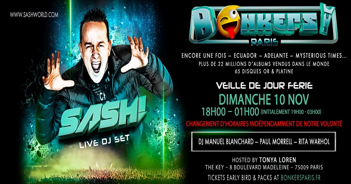 Bonkers! Paris Presents Dj Sash! Live 