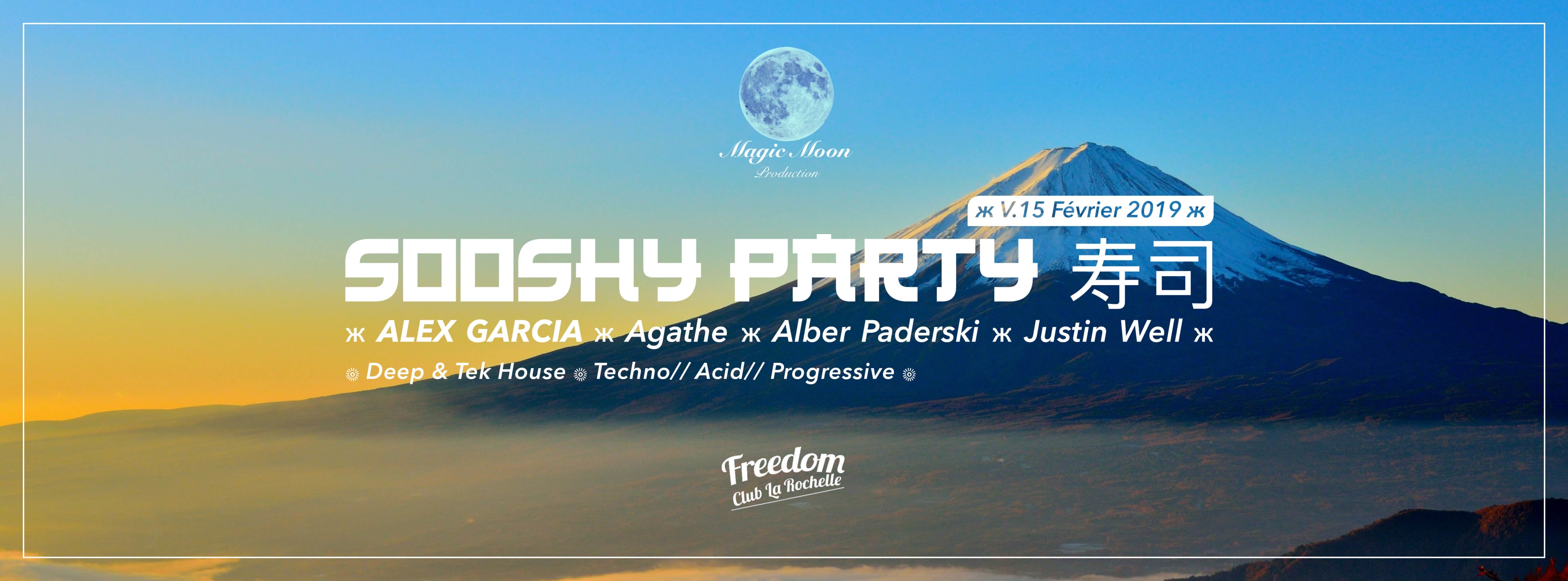 ❊ Sooshy Party ❊ V.15 Fév.❊ Freedom Club ❊ La Rochelle ❊
