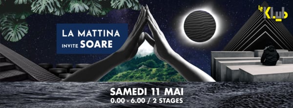 La Mattina Invite : Soare ๏ Le Klub