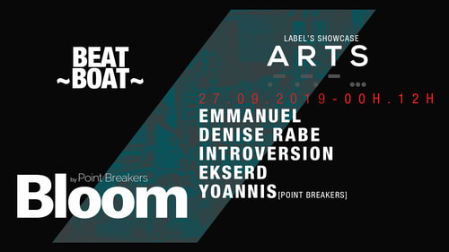 Bloom X A R T S W/ Emmanuel, Denise Rabe & Introversion