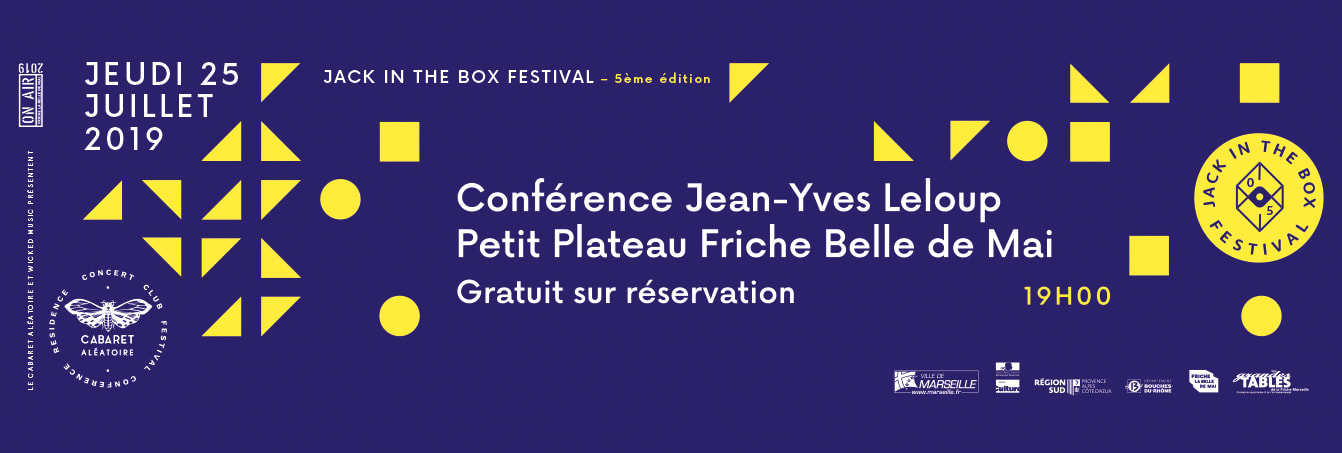 Conference Jean Yves Leloup : Retour Vers La Techno >1981 - 2019 ...
