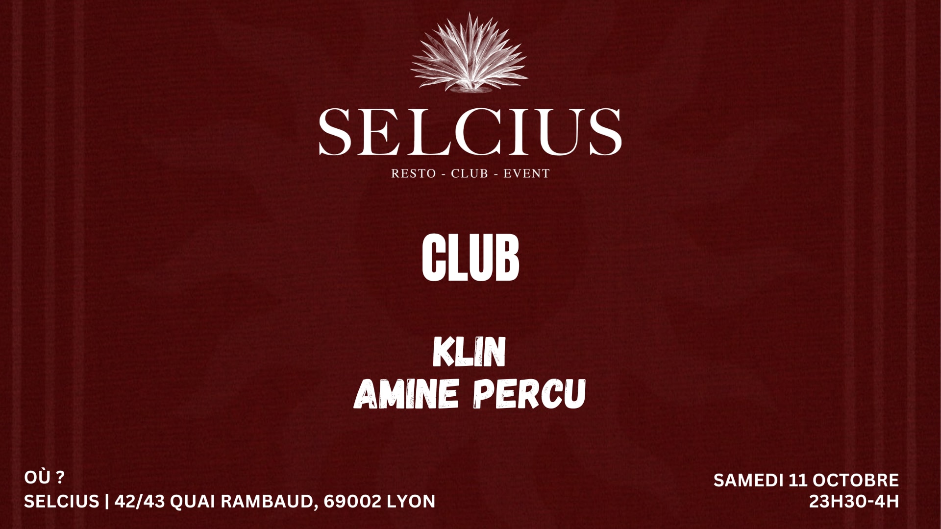 Selcius Club - Samedi 18 Octobre