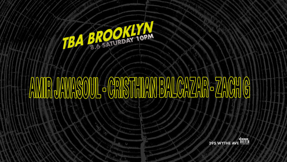 Amir Javasoul, Zach G, Cristhian Balcazar