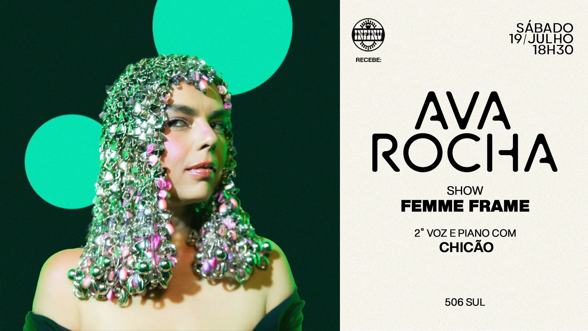Infinu Recebe Ava Rocha E O Show Femme Frame Em Brasília