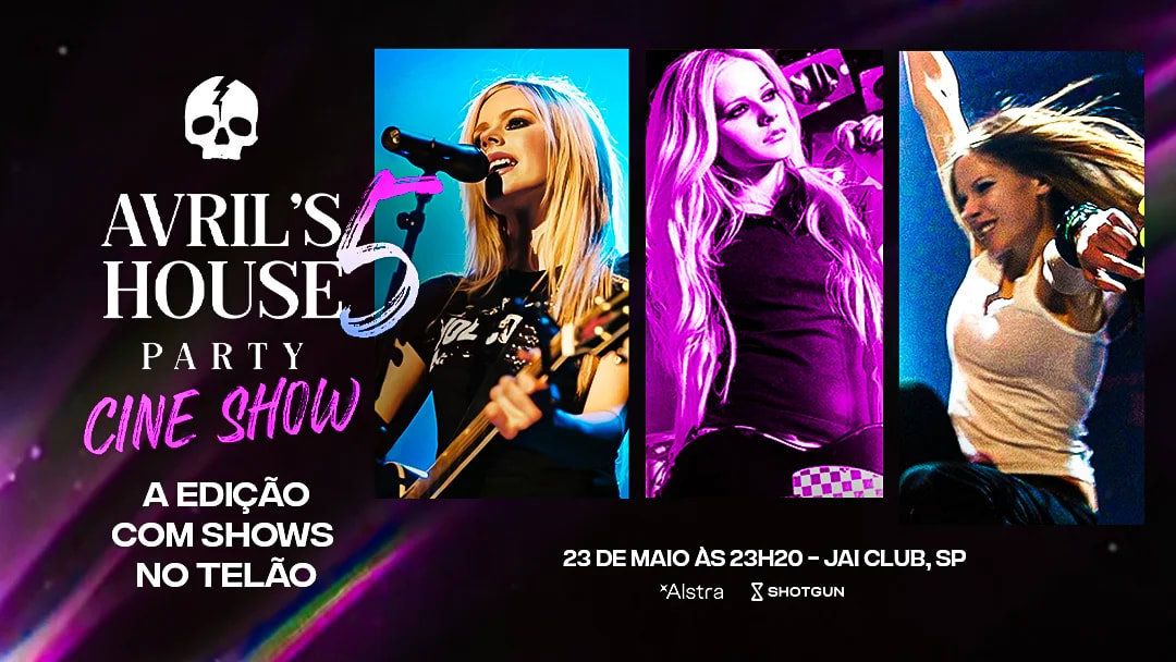Avril's House Party 5 Edição — Cine Show