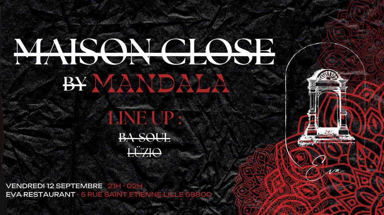 Maison Close By Mandala