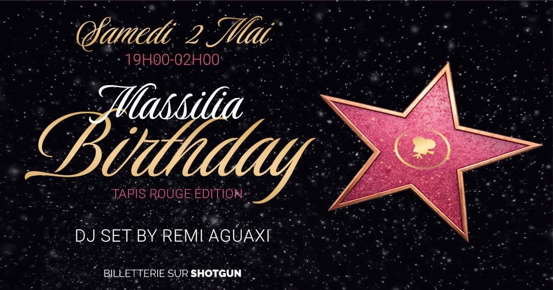 Massilia Birthday : Red Carpet Edition