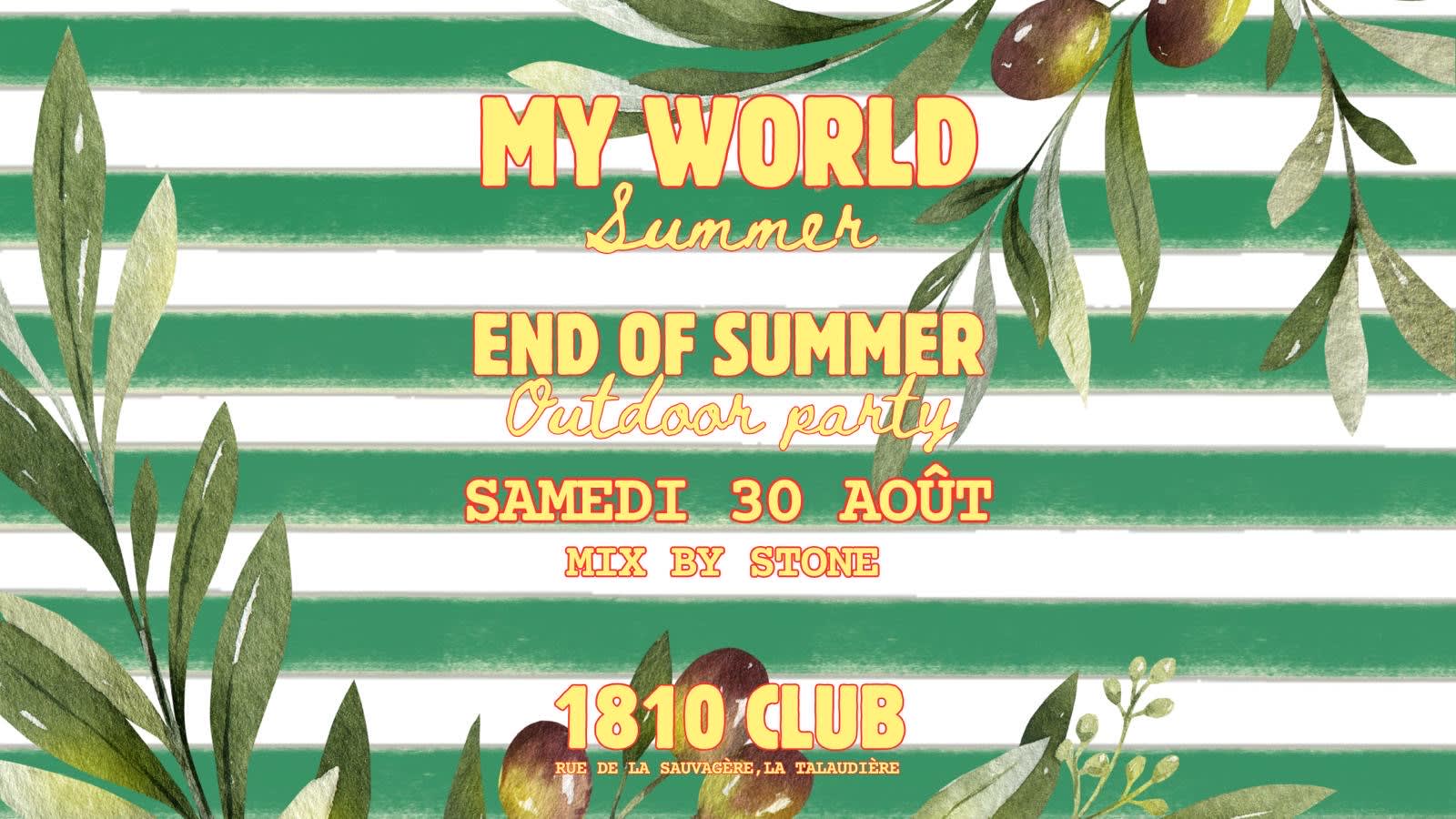 End Of Summer - My World Is Back