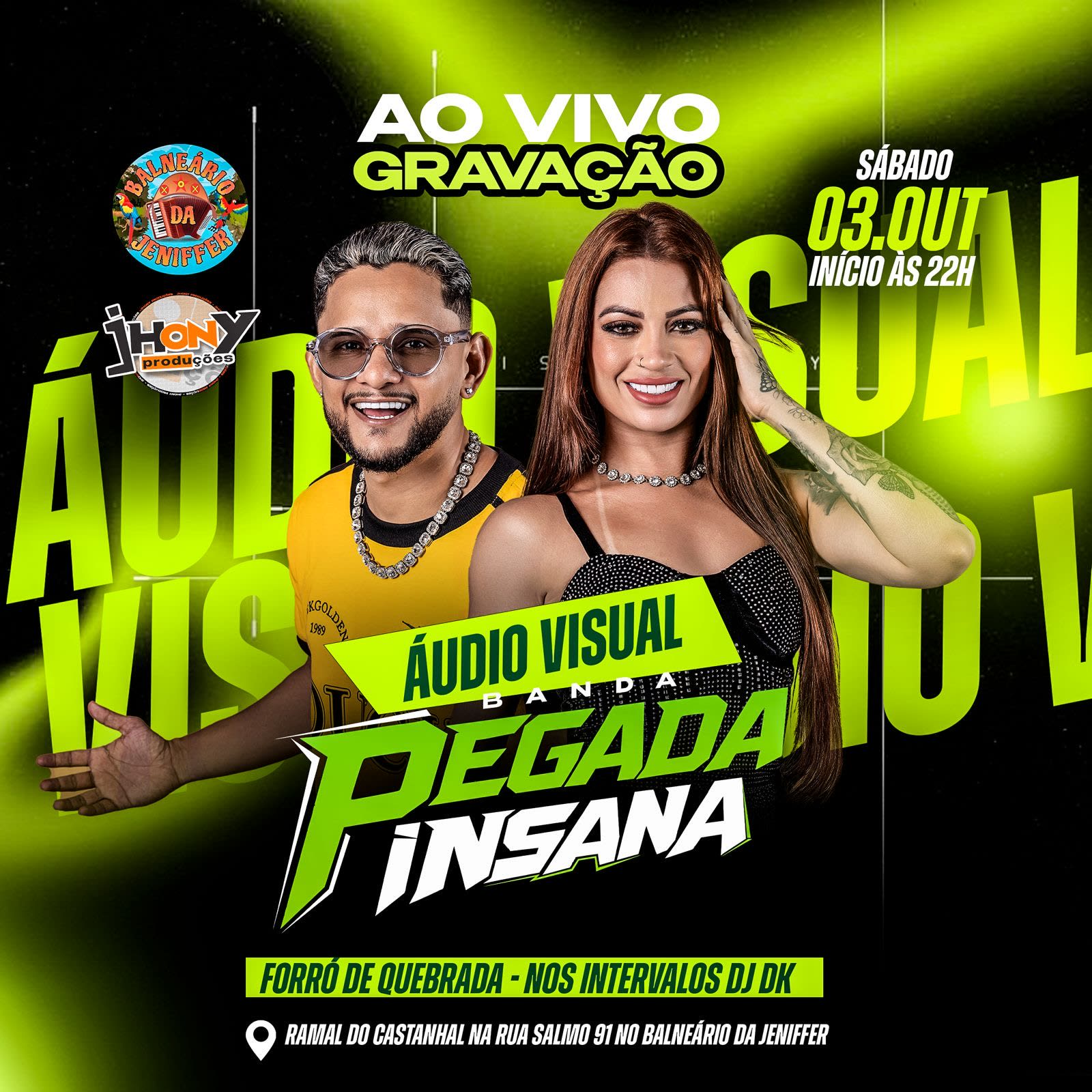 Áudio Visual/ Forró Pegada Insana