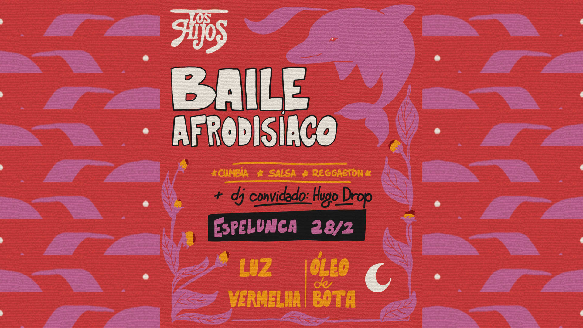 Baile Afrodisíaco ( Los Hijos + Dj Tagu + Dj Hugo Drop)