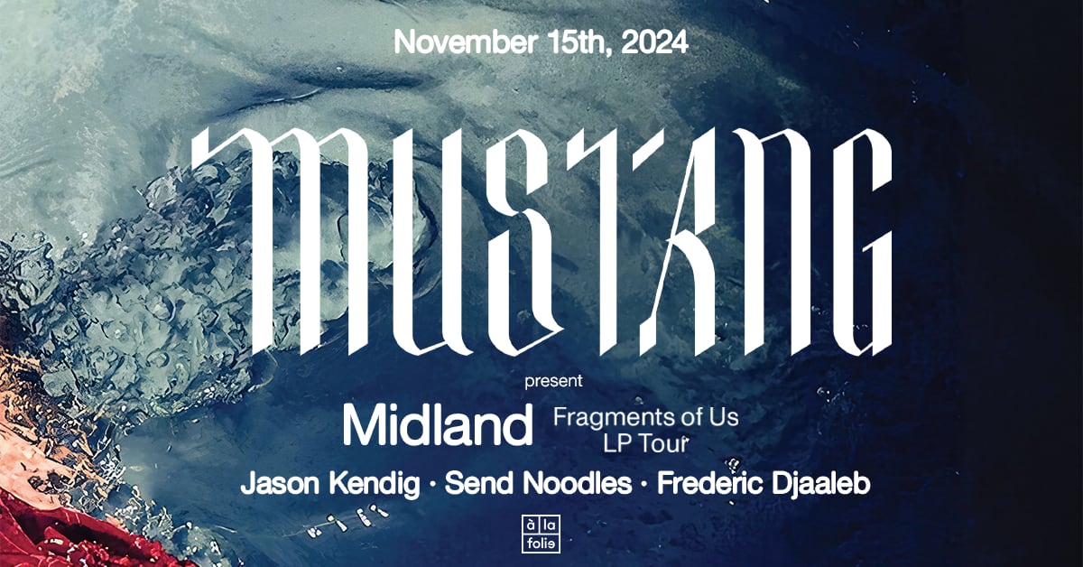 Mustang · Midland '𝘍𝘳𝘢𝘨𝘮𝘦𝘯𝘵𝘴 𝘖𝘧 𝘜𝘴' Lp Tour