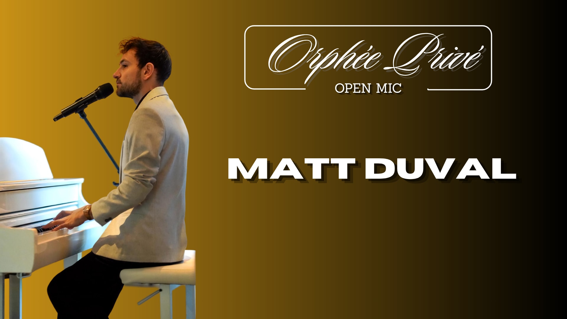 Scène Ouverte Carte Blanche Avec Matt Duval - Orphée Privé