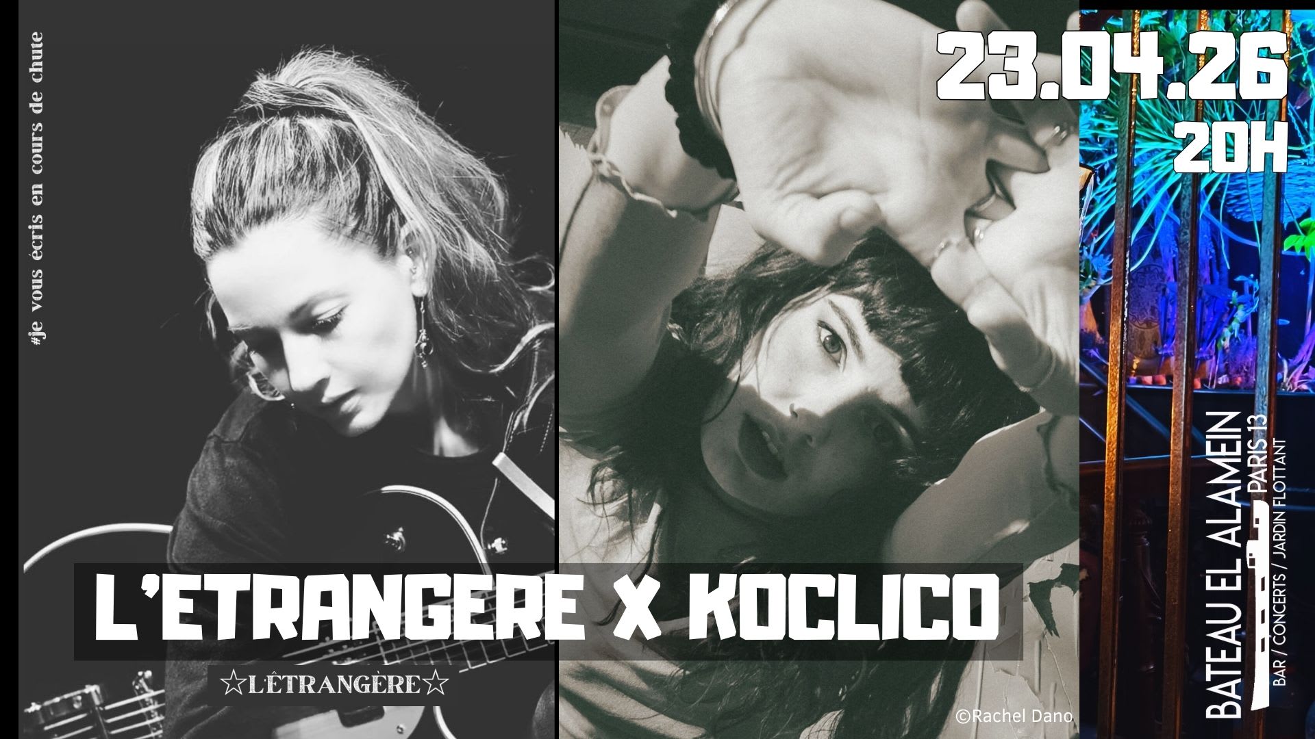 Jeu 23/04 : L'etrangère + Koclico