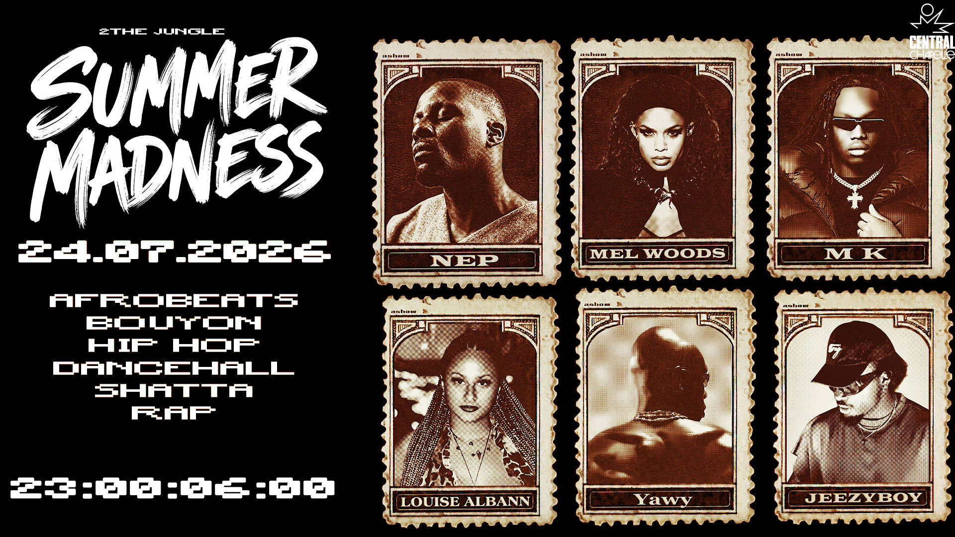 2the Jungle Summer Madness — Central Chapelle