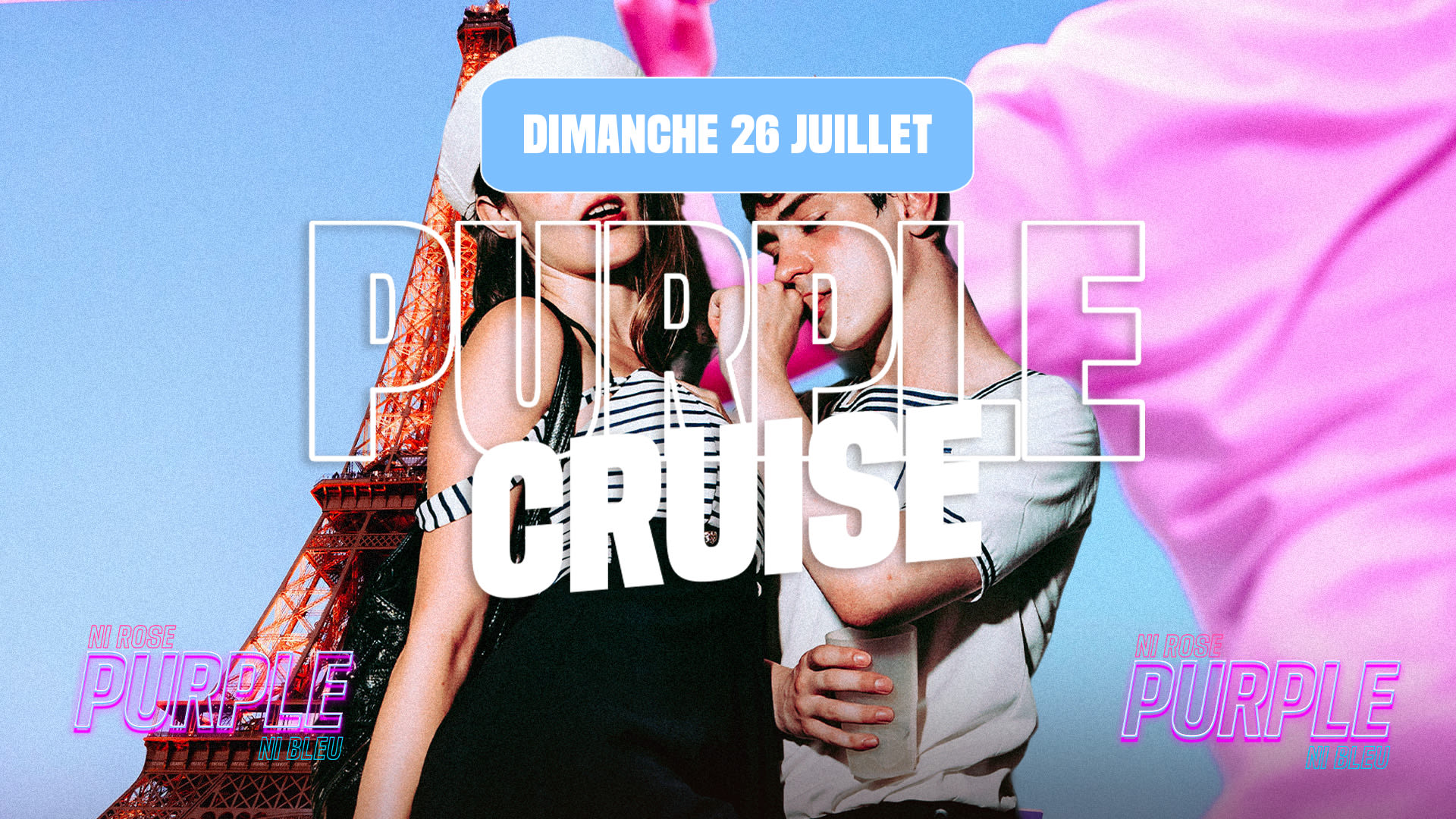 Purple Cruise : 26 Juillet