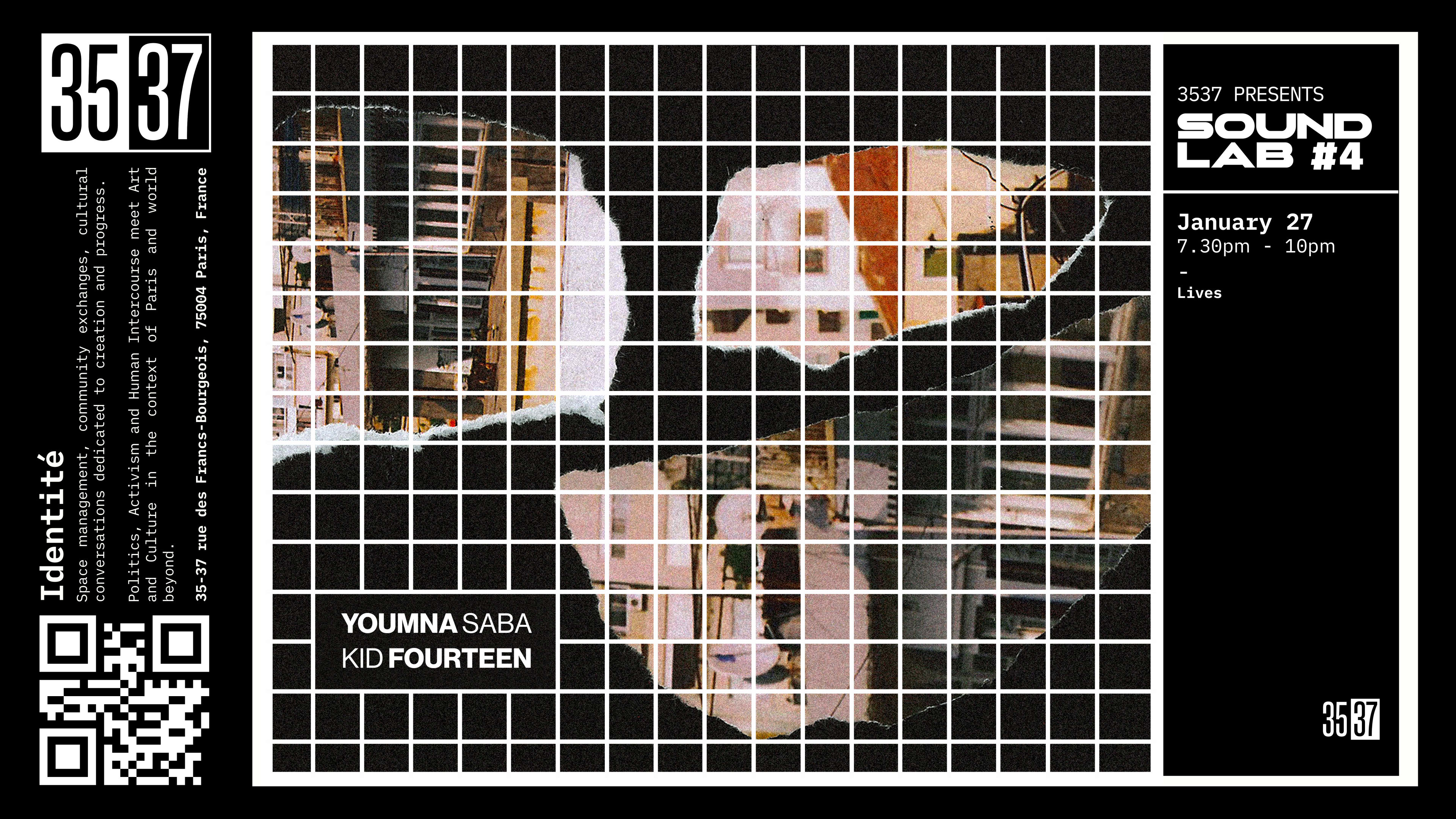 Sound Lab #4 Youmna Saba - Kid Fourteen