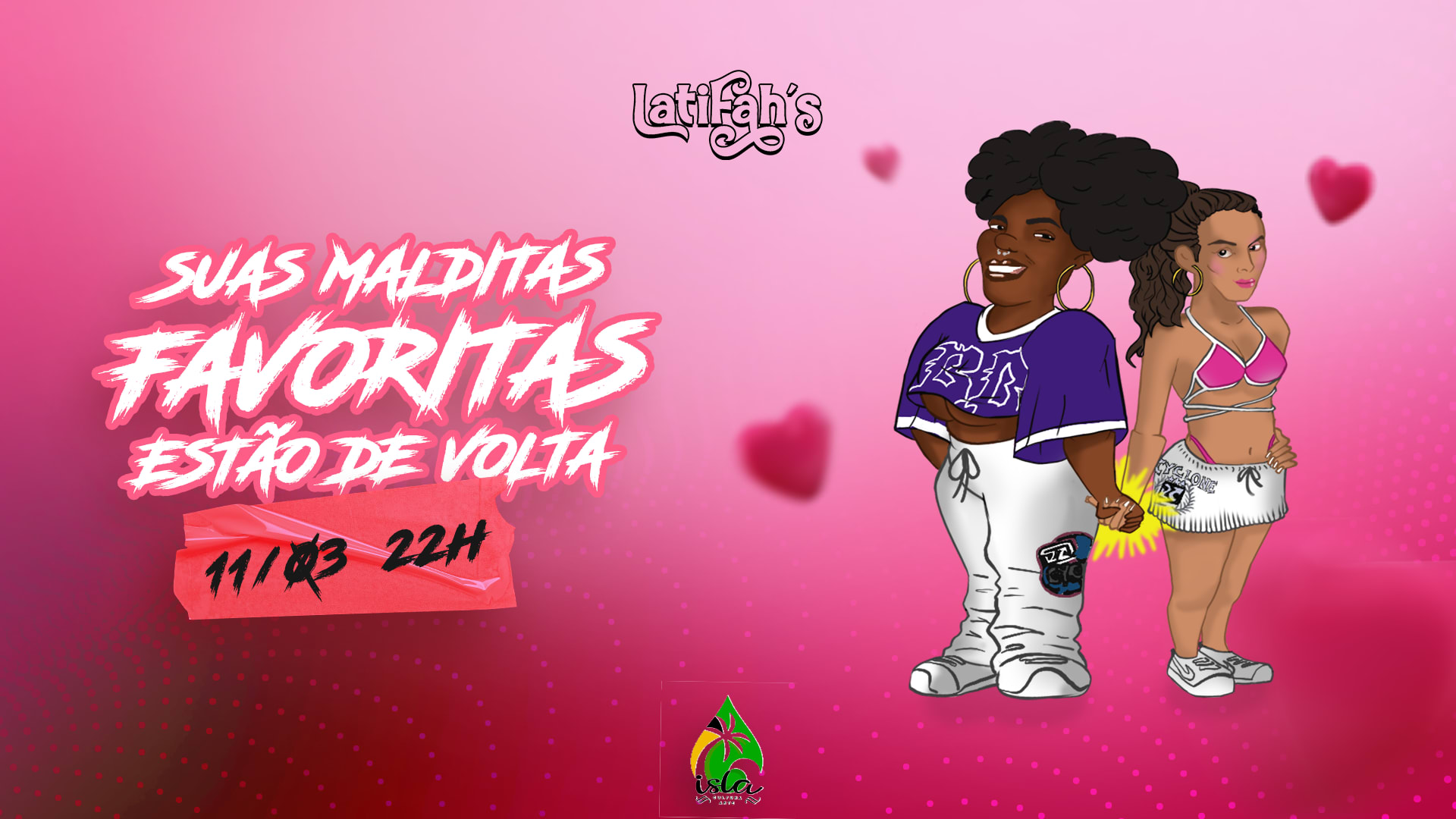 Latifahs - Edição Das Malditas
