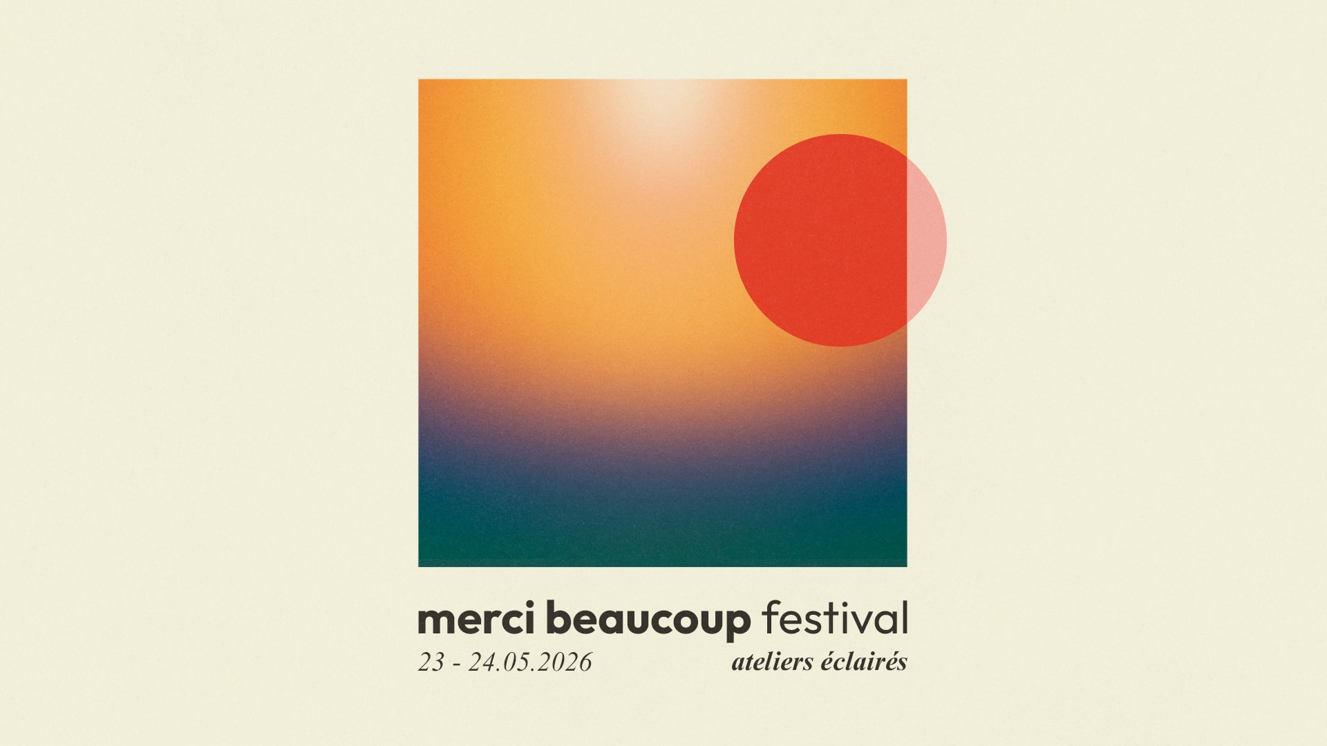 Merci Beaucoup Festival 2026