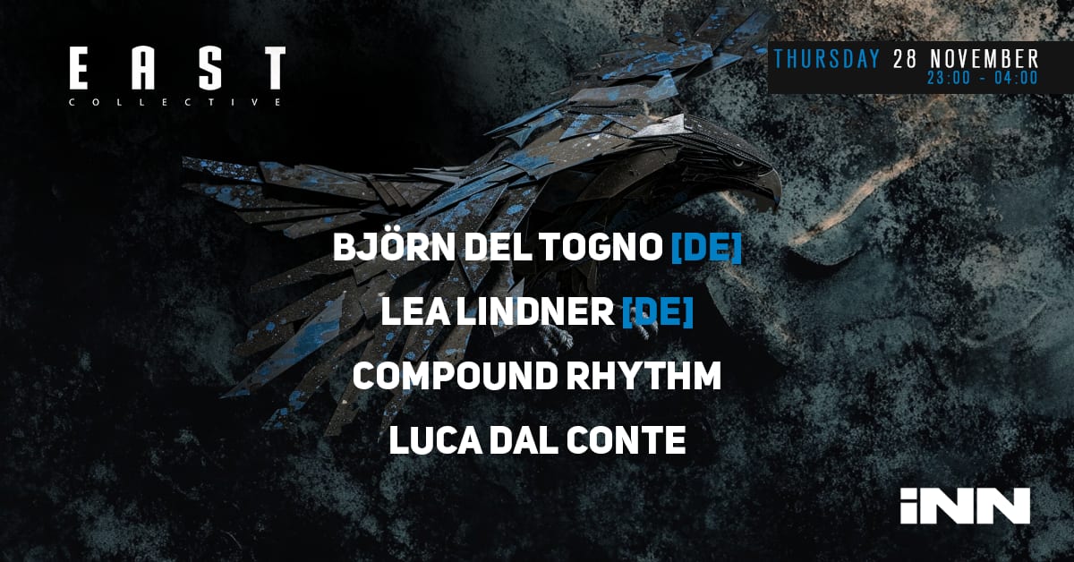 East Techno Collective W/ Björn Del Togno & Lea Lindner [De]